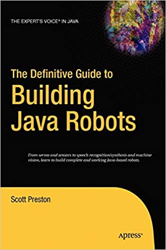 The Definitive Guide to Building Java Robots by Scott Preston - Читать журналы и газеты онлайн бесплатно без регистрации | Печатные периодические издания на bookjurn.ru
