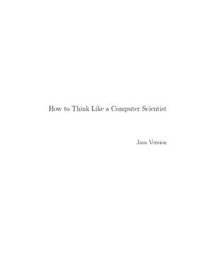 How to Think Like a Computer Scientist. Java Version by Allen B. Downey - Читать журналы и газеты онлайн бесплатно без регистрации | Печатные периодические издания на bookjurn.ru