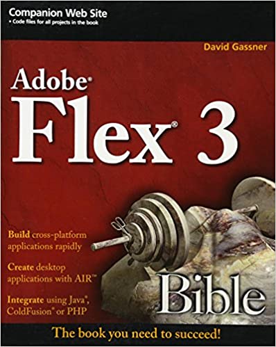 Flex 3 Bible by David Gassner - Читать журналы и газеты онлайн бесплатно без регистрации | Печатные периодические издания на bookjurn.ru