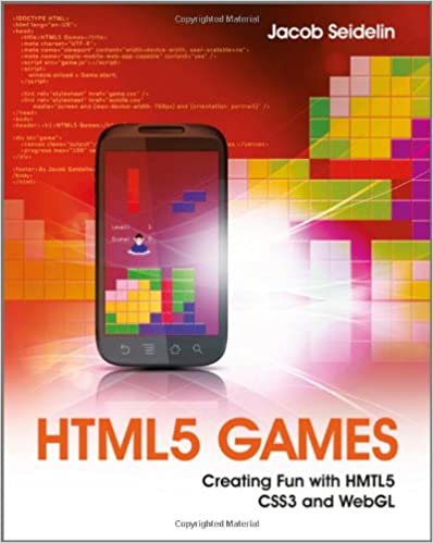 HTML5 Games: Creating Fun with HTML5, CSS3, and WebGL by Jacob Seidelin - Читать журналы и газеты онлайн бесплатно без регистрации | Печатные периодические издания на bookjurn.ru