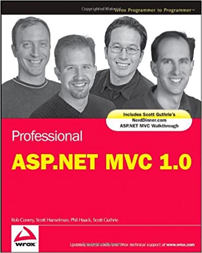 Professional ASP.NET MVC 1.0 by Rob Conery, Scott Hanselman, Phil Haack, Scott Guthrie - Читать журналы и газеты онлайн бесплатно без регистрации | Печатные периодические издания на bookjurn.ru