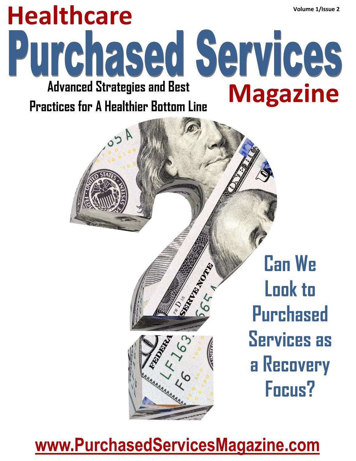 Healthcare Purchased Services Magazine Volume 1 - Issue 2 - Читать журналы и газеты онлайн бесплатно без регистрации | Печатные периодические издания на bookjurn.ru