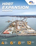 HRBT Expansion Project Magazine | Winter 2022 - Читать журналы и газеты онлайн бесплатно без регистрации | Печатные периодические издания на bookjurn.ru