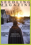 SEEDLING MAGAZINE Issue 2 Winter 2021 - Читать журналы и газеты онлайн бесплатно без регистрации | Печатные периодические издания на bookjurn.ru