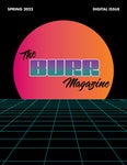 The Burr Magazine Spring 2022 - Читать журналы и газеты онлайн бесплатно без регистрации | Печатные периодические издания на bookjurn.ru