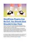 WordPress Plugins Can Be Evil: You Should (And Shouldn't) Use Them - Читать журналы и газеты онлайн бесплатно без регистрации | Печатные периодические издания на bookjurn.ru