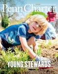 Penn Charter Magazine Spring 2022 - Читать журналы и газеты онлайн бесплатно без регистрации | Печатные периодические издания на bookjurn.ru