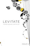 LEVITATE Magazine Issue 6 - Читать журналы и газеты онлайн бесплатно без регистрации | Печатные периодические издания на bookjurn.ru