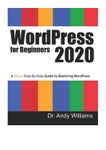 WordPress for Beginners 2020  - Dr Andy Williams -  A Visual Step-by-Step Guide to Mastering WordPre - Читать журналы и газеты онлайн бесплатно без регистрации | Печатные периодические издания на bookjurn.ru