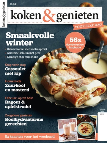 Koken en genieten feb 2022 - Читать журналы и газеты онлайн бесплатно без регистрации | Печатные периодические издания на bookjurn.ru