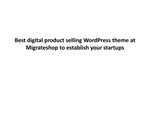 Best digital product selling WordPress theme at Migrateshop to establisour publication - Читать журналы и газеты онлайн бесплатно без регистрации | Печатные периодические издания на bookjurn.ru