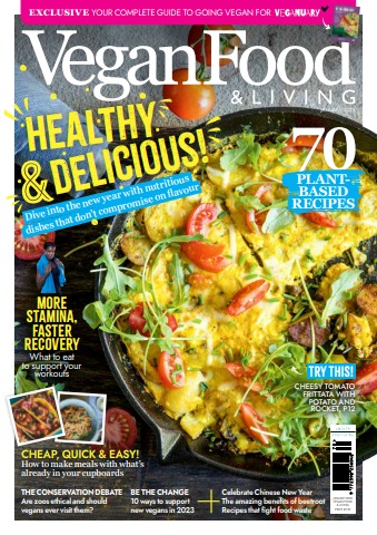 Vegan Food & Living January 2023 - Читать журналы и газеты онлайн бесплатно без регистрации | Печатные периодические издания на bookjurn.ru