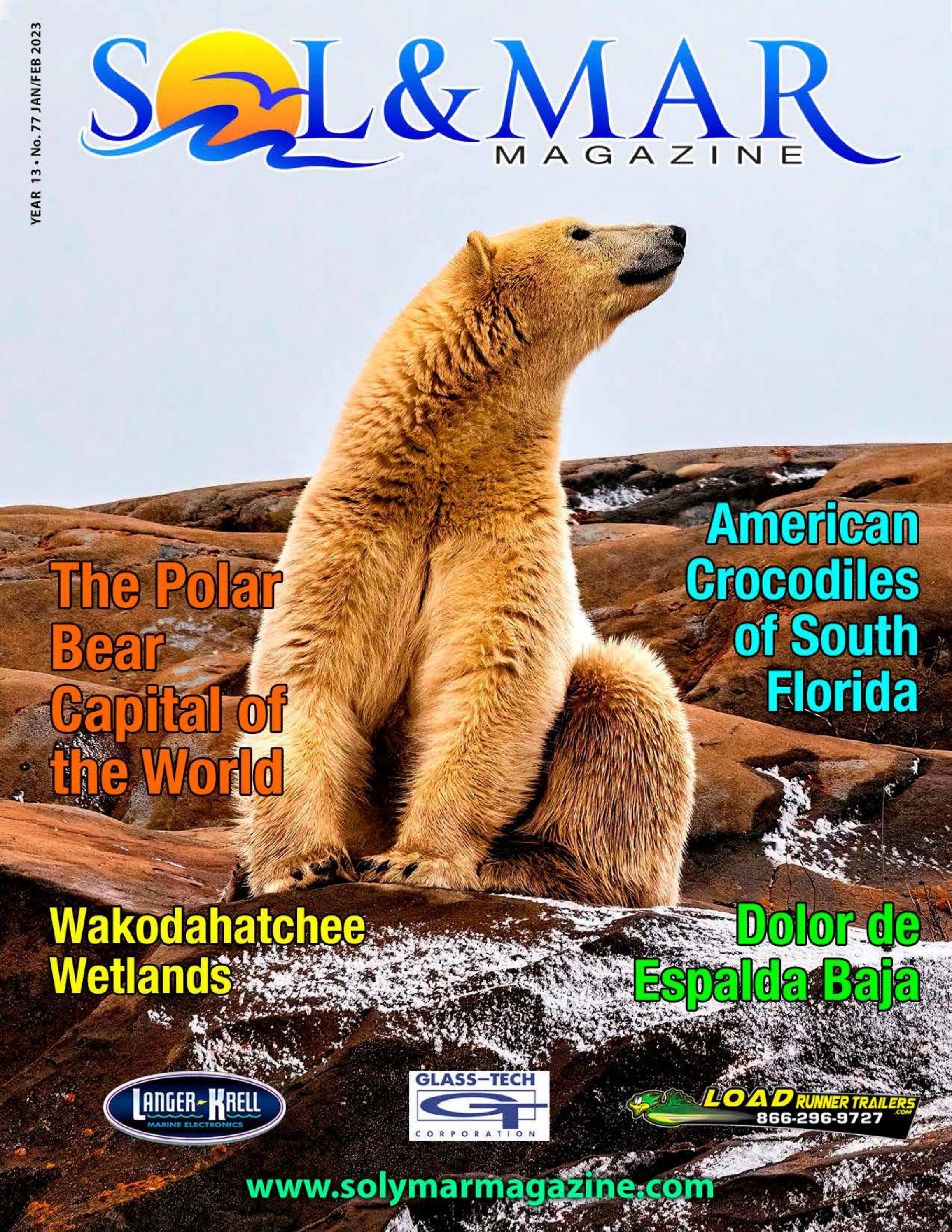 Sol y Mar Magazine Edición 77 Ene-Feb 2023 - Читать журналы и газеты онлайн бесплатно без регистрации | Печатные периодические издания на bookjurn.ru