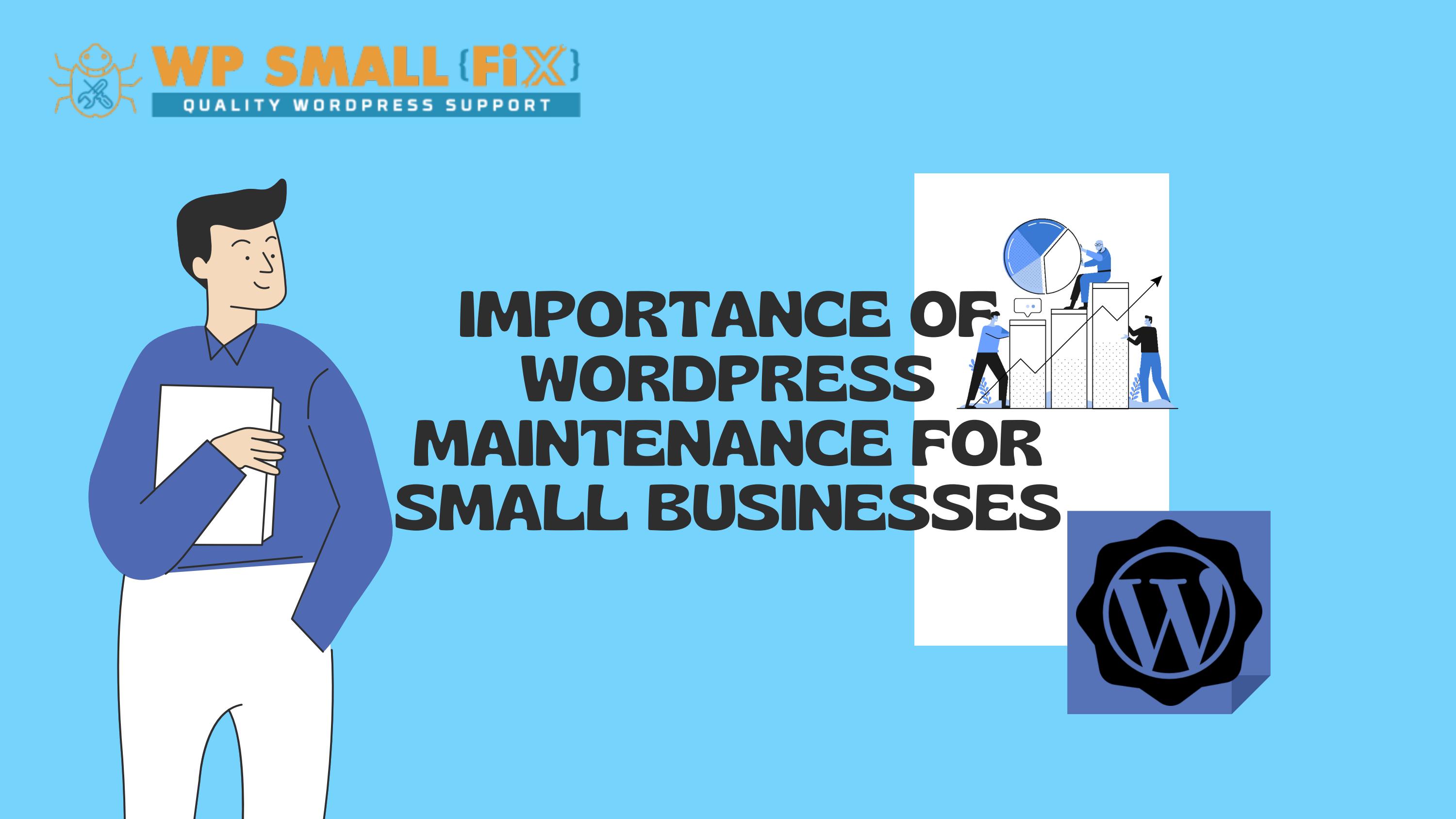 Importance of WordPress maintenance for small businesses - Читать журналы и газеты онлайн бесплатно без регистрации | Печатные периодические издания на bookjurn.ru