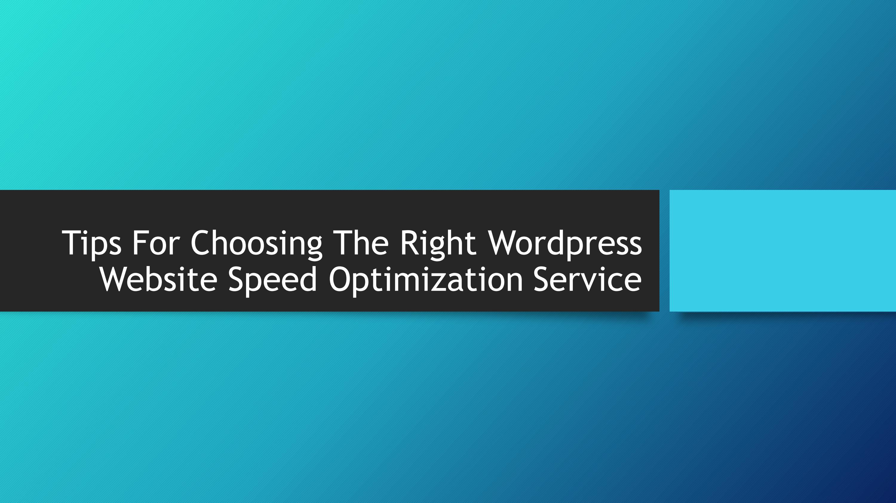 Tips For Choosing The Right Wordpress Website Speed Optimization Service - Читать журналы и газеты онлайн бесплатно без регистрации | Печатные периодические издания на bookjurn.ru