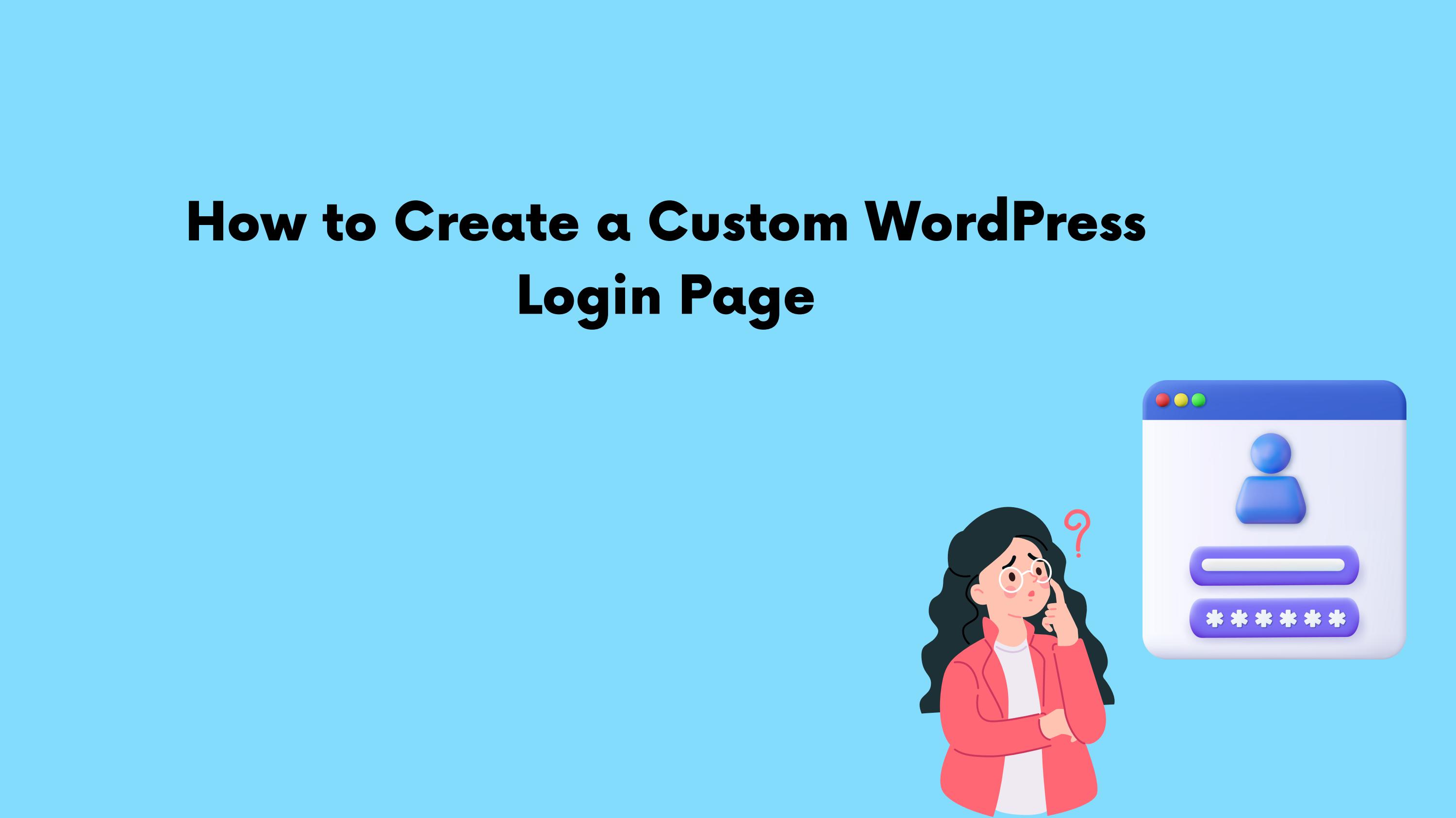 How to Create a Custom WordPress Login Page - Читать журналы и газеты онлайн бесплатно без регистрации | Печатные периодические издания на bookjurn.ru
