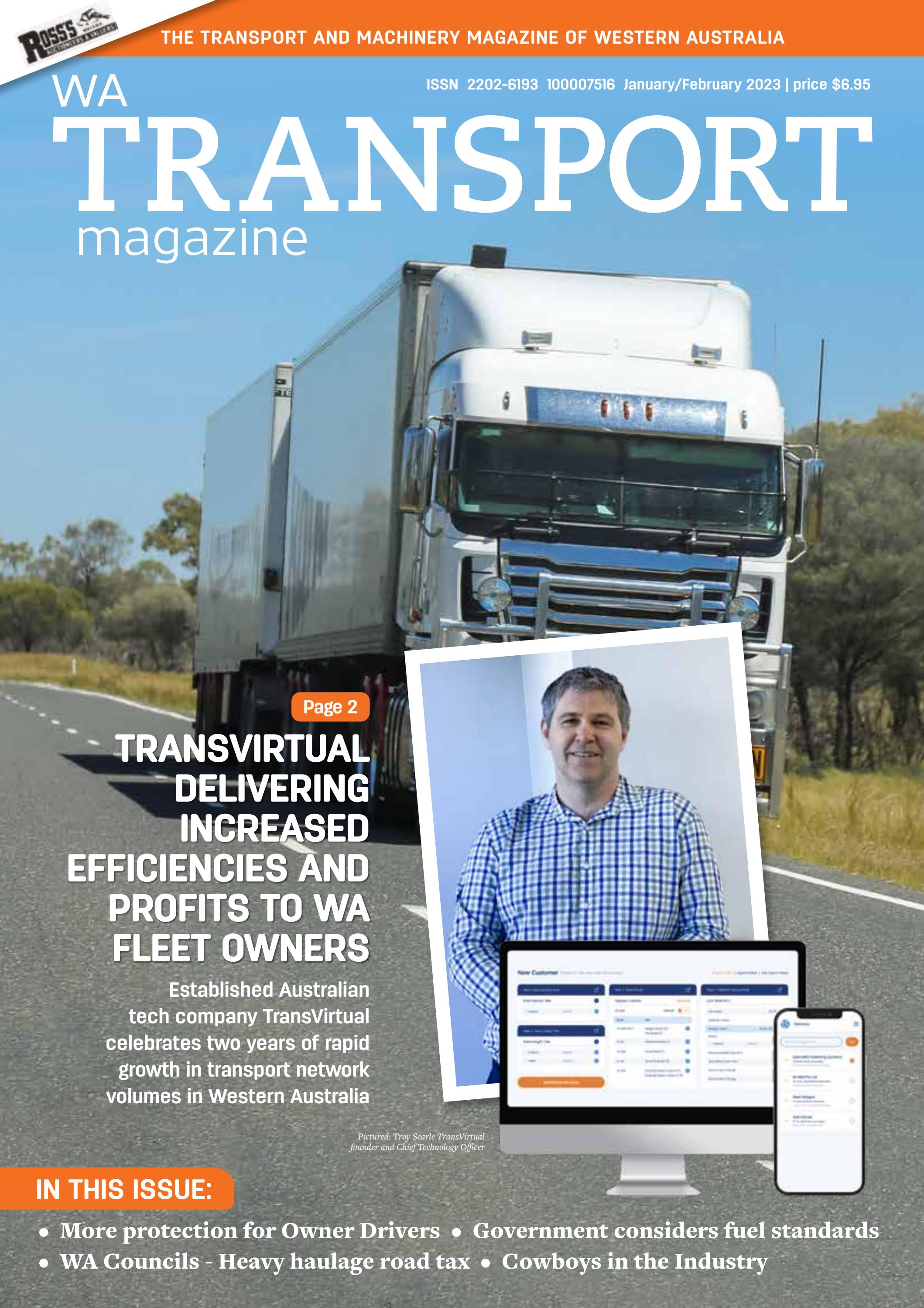 WA TRANSPORT MAGAZINE - JAN/FEB 2023 EDITION - Читать журналы и газеты онлайн бесплатно без регистрации | Печатные периодические издания на bookjurn.ru