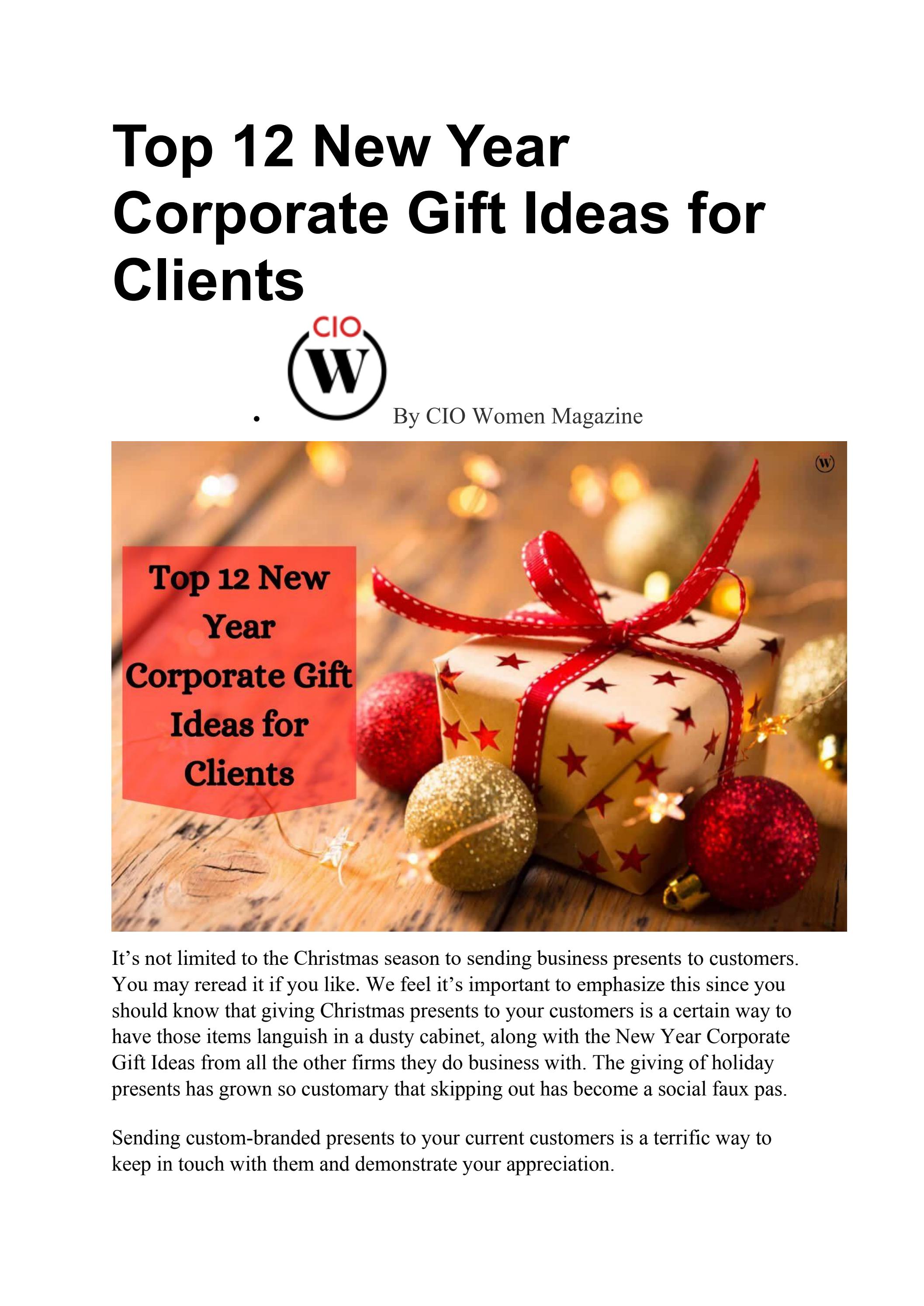 Top 12 Best New Year Corporate Gift Ideas for Clients | CIO Women Magazine - Читать журналы и газеты онлайн бесплатно без регистрации | Печатные периодические издания на bookjurn.ru