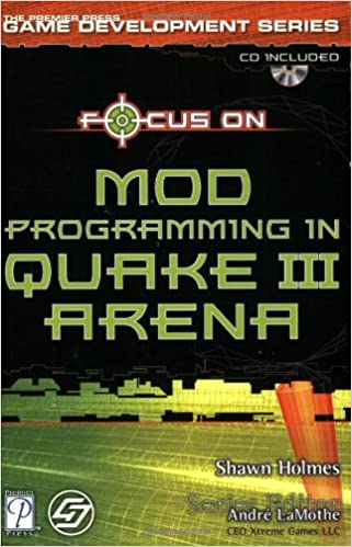 Focus On Mod Programming in Quake III Arena by Shawn Holmes - Читать журналы и газеты онлайн бесплатно без регистрации | Печатные периодические издания на bookjurn.ru
