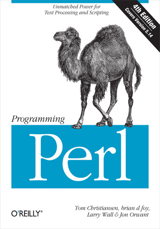 Programming Perl: Unmatched power for text processing and scripting Fourth Edition, 2012, Tom Christiansen, Brian D Foy, Larry Wall, Jon Orwant - Читать журналы и газеты онлайн бесплатно без регистрации | Печатные периодические издания на bookjurn.ru