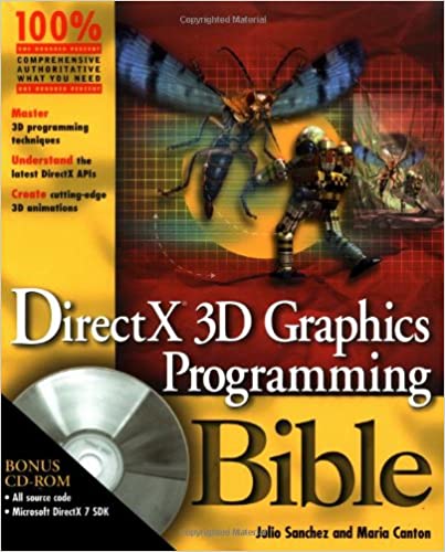 DirectX 3D Graphics Programming Bible by Julio Sanchez, Maria P. Canton - Читать журналы и газеты онлайн бесплатно без регистрации | Печатные периодические издания на bookjurn.ru